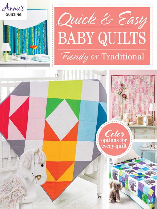 Title details for Quick & Easy Baby Quilts by Annie's - Wait list